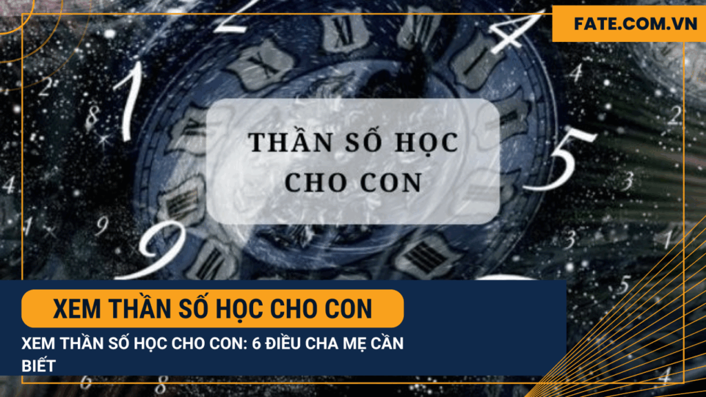 Xem thần số học cho con