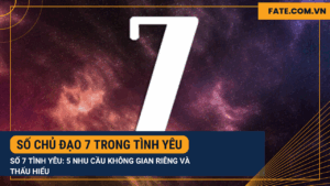 Số chủ đạo 7 trong tình yêu
