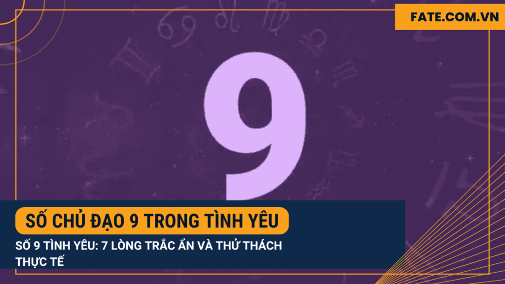 Số chủ đạo 9 trong tình yêu