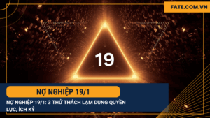 Nợ nghiệp 19/1