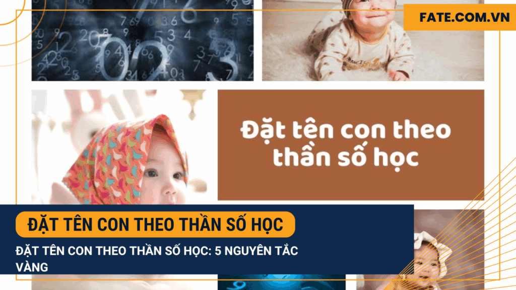 Đặt tên con theo thần số học