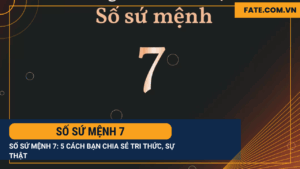 Số sứ mệnh 7