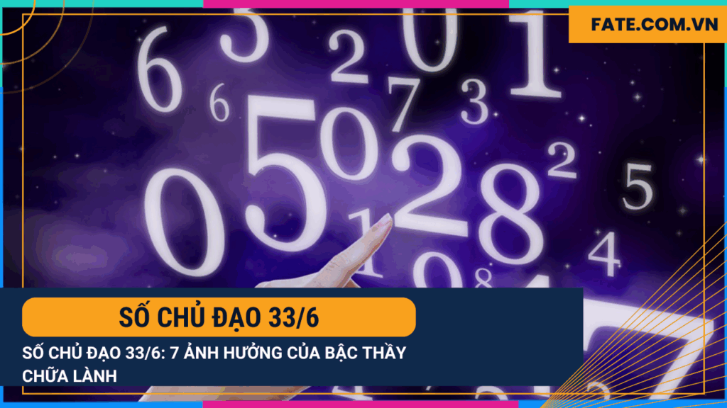Số chủ đạo 33/6