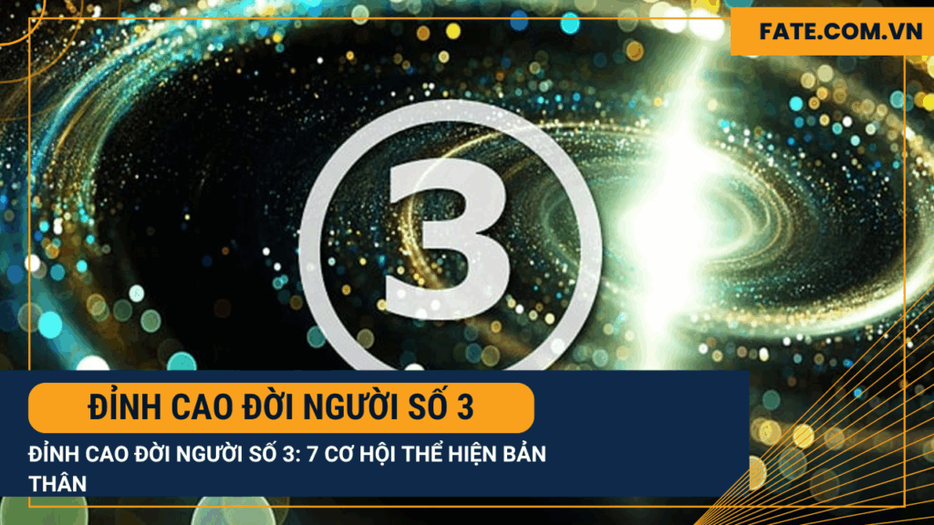 Đỉnh cao đời người số 3
