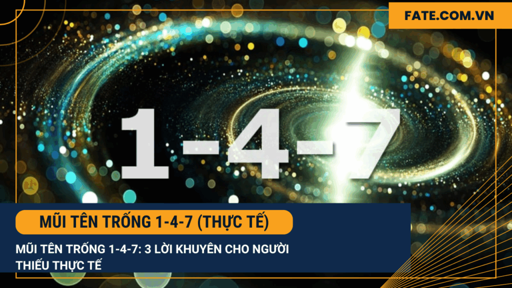 Mũi tên trống 1-4-7 (Thực tế)