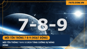 Mũi tên trống 7-8-9 (Hoạt động)