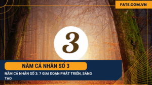 Năm cá nhân số 3
