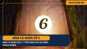 Năm cá nhân số 6