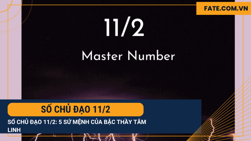 Số chủ đạo 11/2