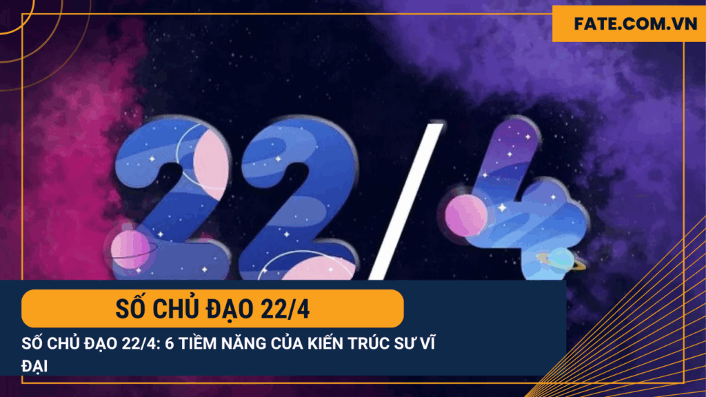 Số chủ đạo 22/4