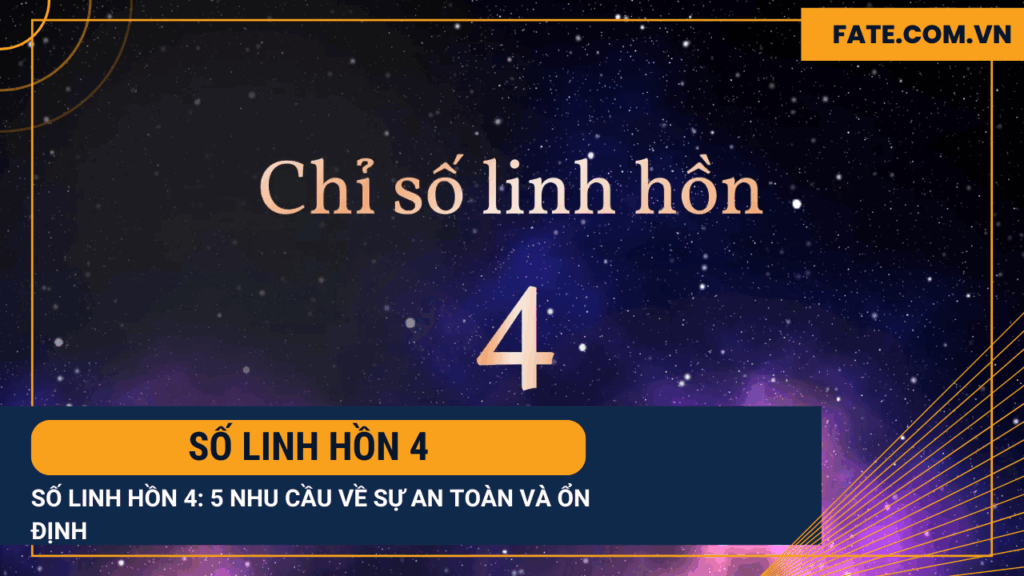 Số linh hồn 4