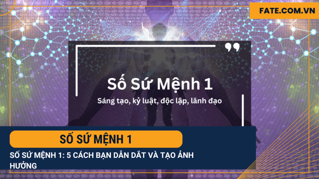 Số sứ mệnh 1