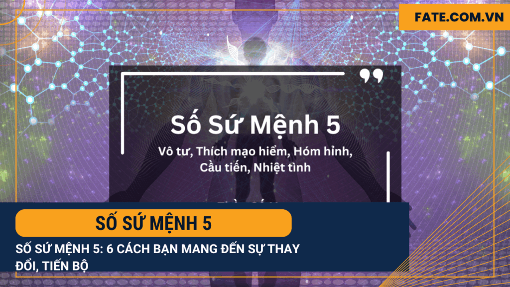 Số sứ mệnh 5