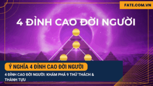 Ý nghĩa 4 đỉnh cao đời người