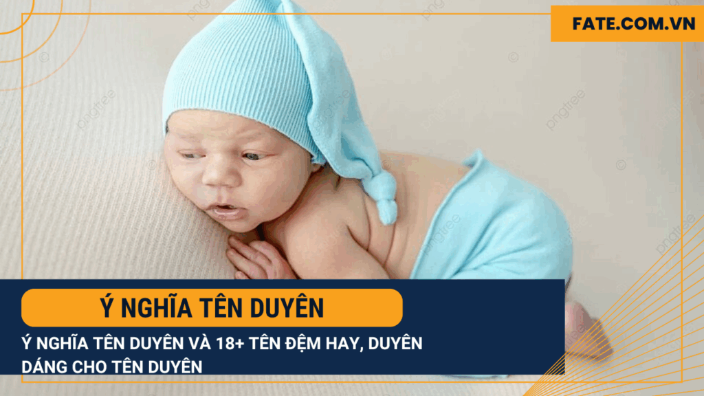 Ý nghĩa tên Duyên