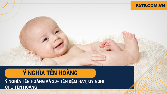 Ý nghĩa tên Hoàng