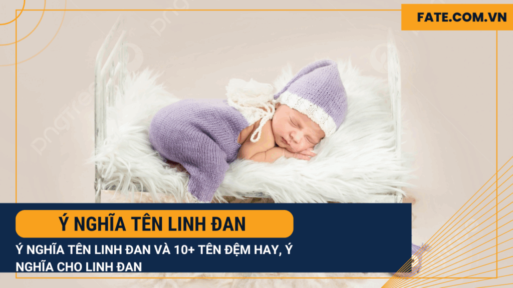Ý nghĩa tên Linh Đan