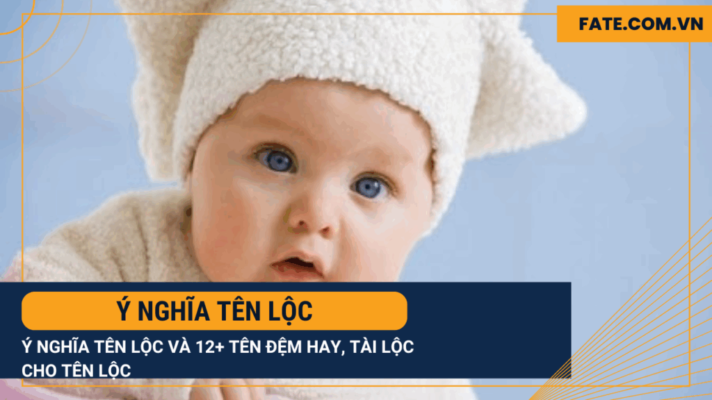 Ý nghĩa tên Lộc