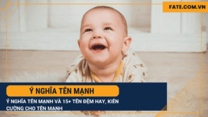Ý nghĩa tên Mạnh