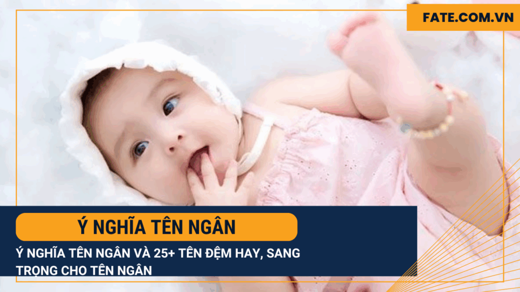 Ý nghĩa tên Ngân