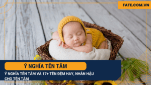 Ý nghĩa tên Tâm