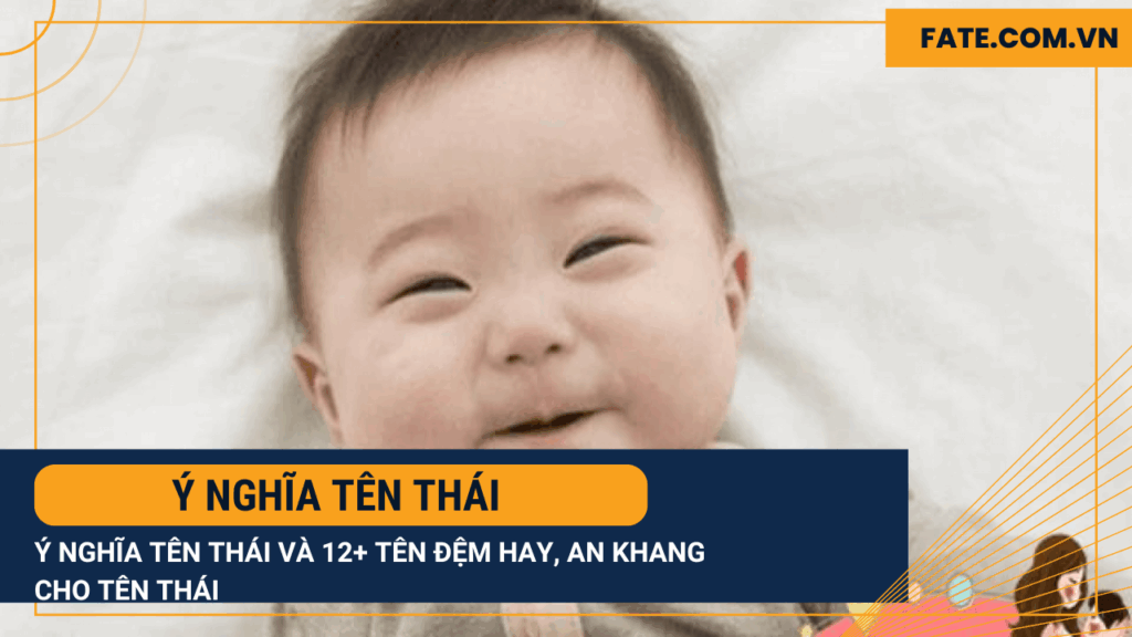 Ý nghĩa tên Thái