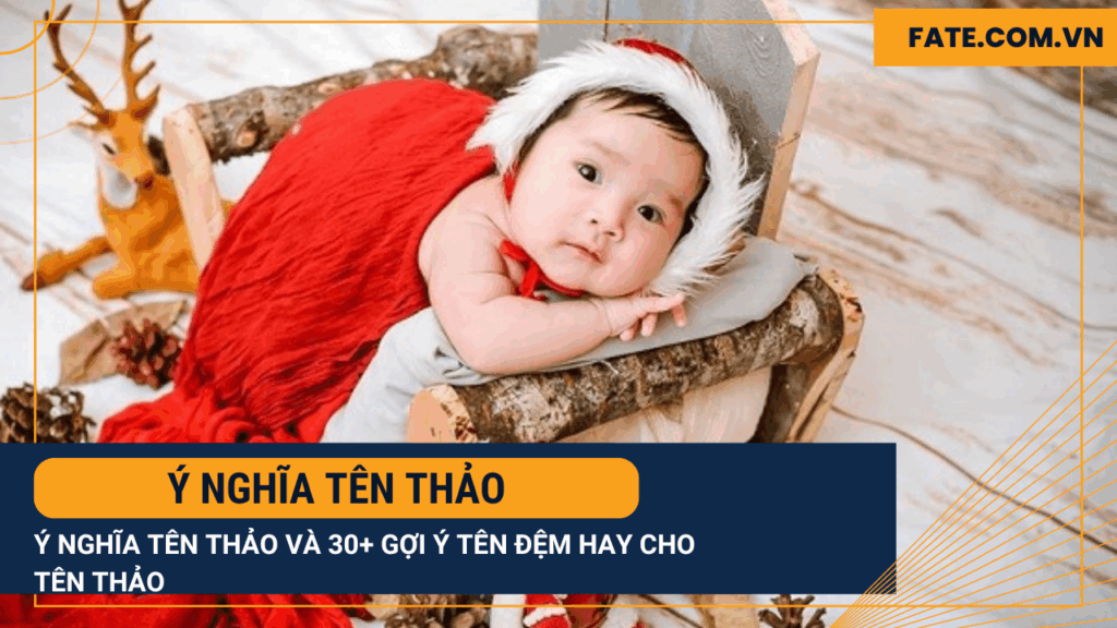 Ý nghĩa tên Thảo