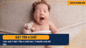 đặt tên 4 chữ