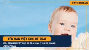 tên Hán Việt cho bé trai