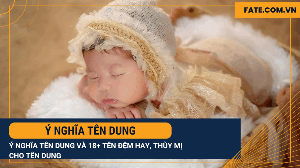 ý nghĩa tên Dung