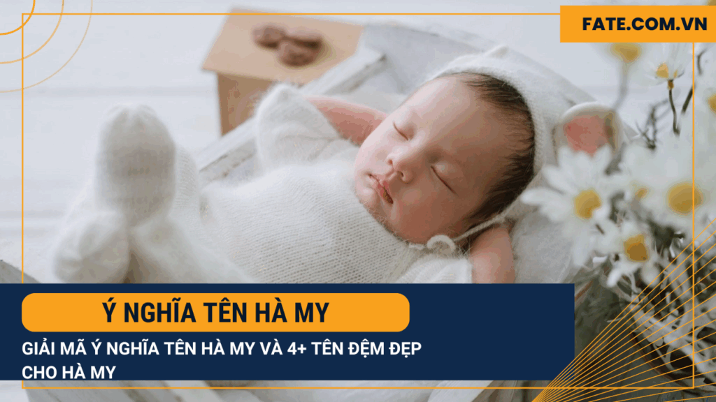 ý nghĩa tên Hà My