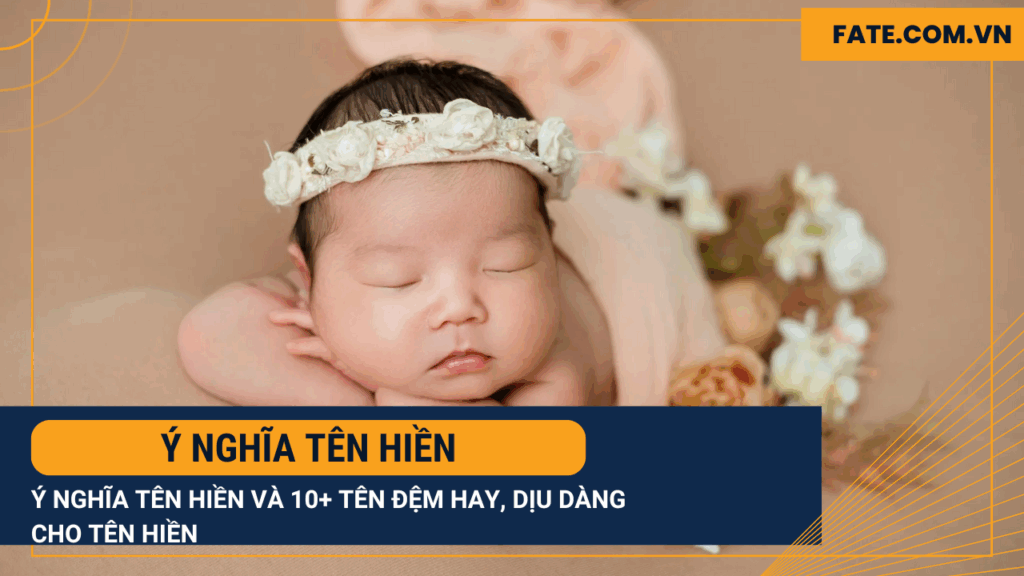 ý nghĩa tên Hiền