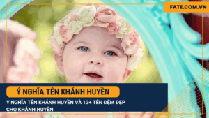 ý nghĩa tên Khánh Huyền