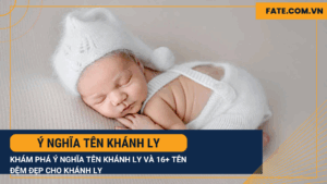 ý nghĩa tên Khánh Ly