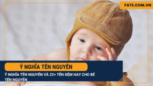 ý nghĩa tên Nguyên
