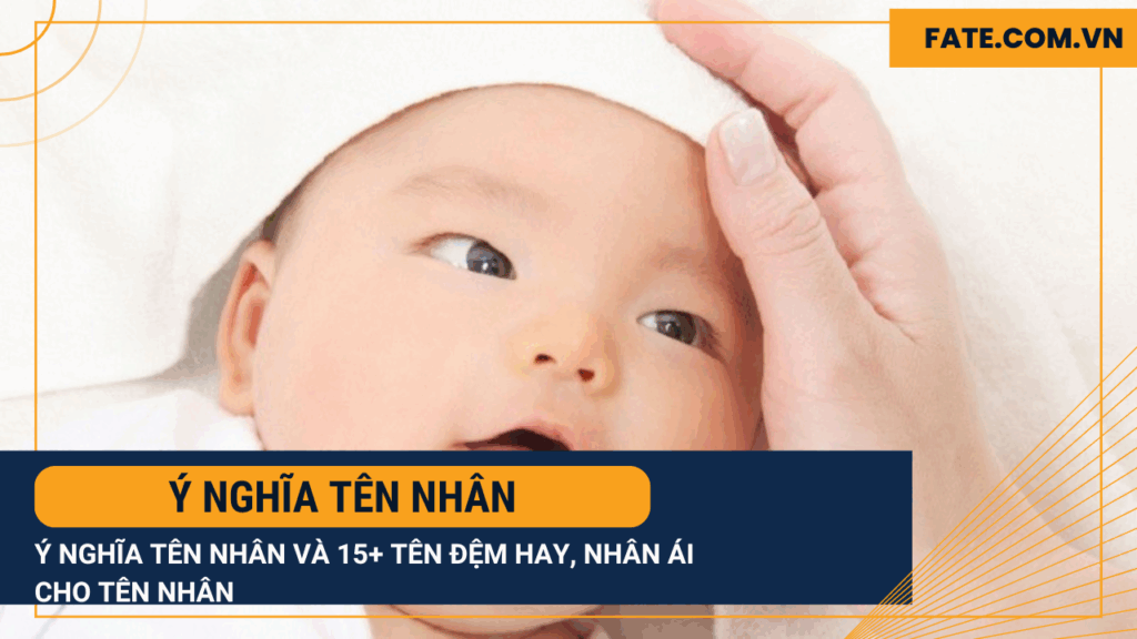 ý nghĩa tên Nhân