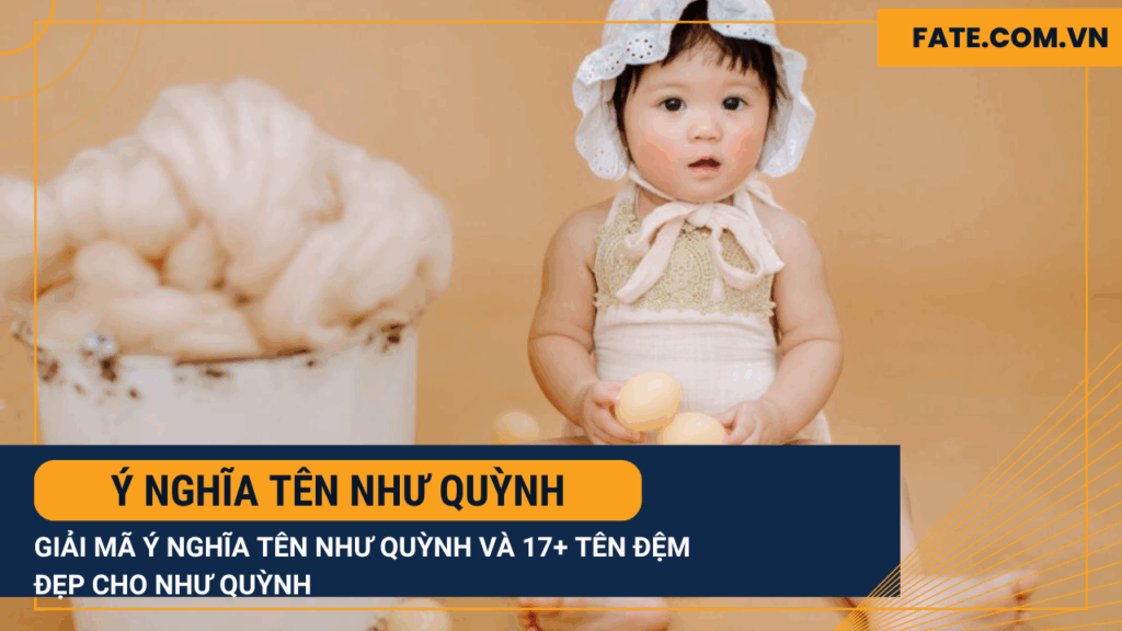 ý nghĩa tên Như Quỳnh