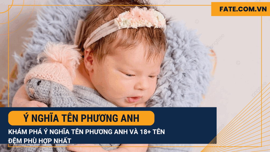 ý nghĩa tên Phương Anh