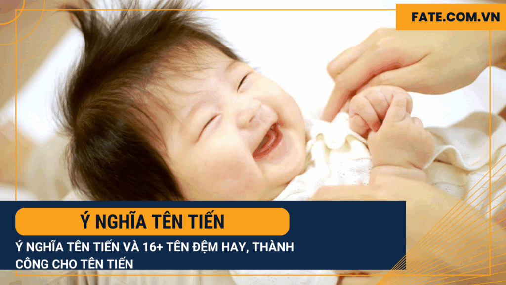 ý nghĩa tên Tiến