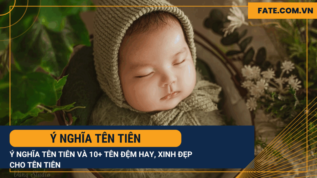 ý nghĩa tên Tiên