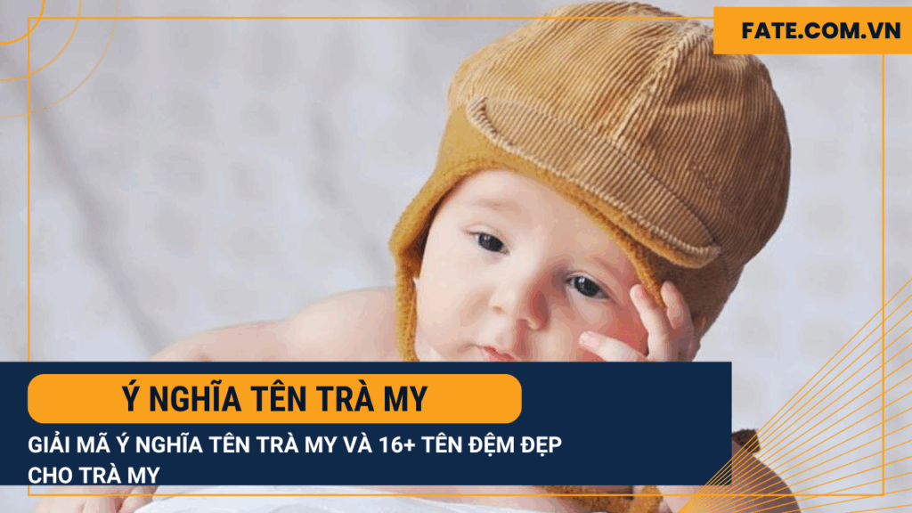 ý nghĩa tên Trà My