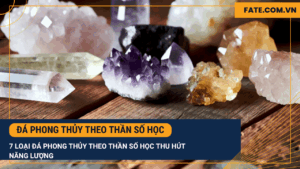 Đá phong thủy theo thần số học